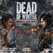 Dead of Winter: Warring Colonies - Board Game - The Dice Owl
