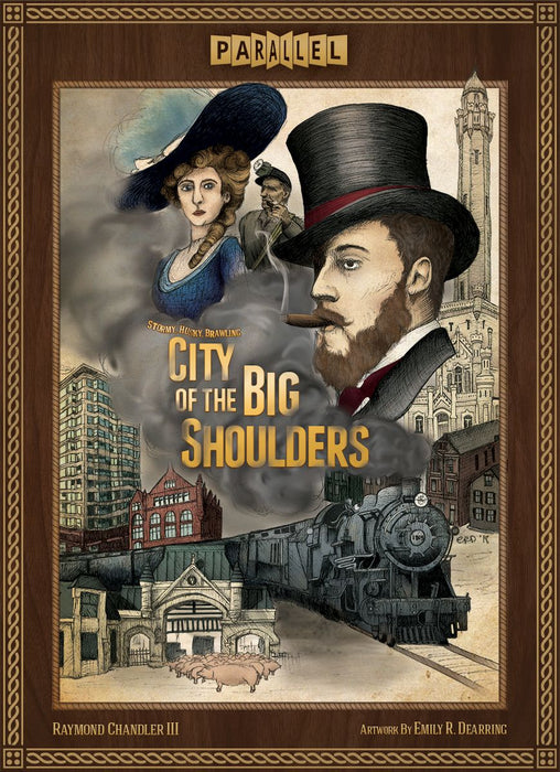 City of the Big Shoulders (Kickstarter Edition)