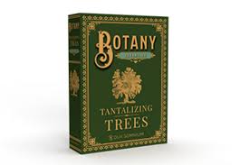 BOTANY: TANTALIZING TREES EXPANSION